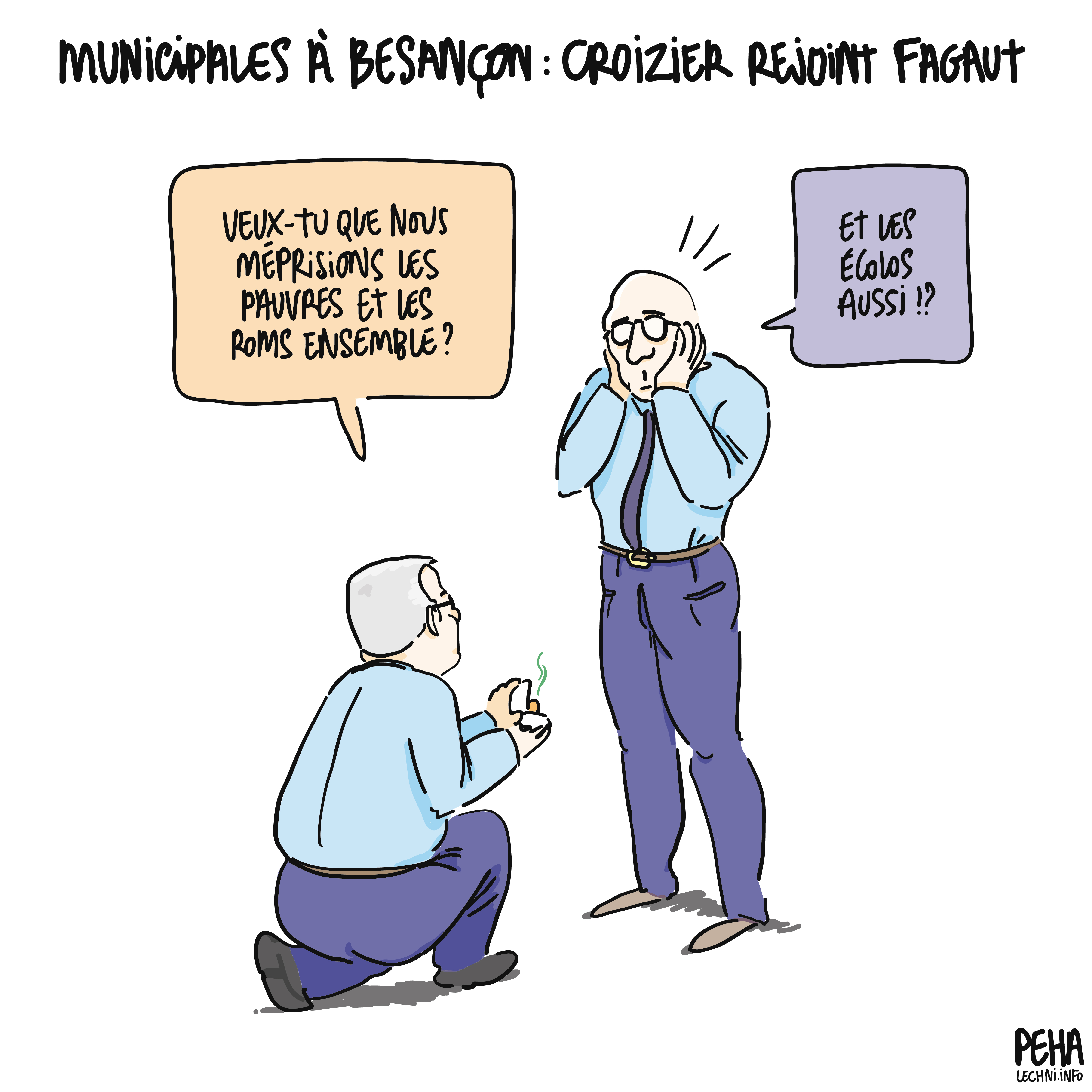 Titre du dessin : municipales à Besançon : Croizier rejoint Fagaut
Dessin de Laurent Croizier, agenouillé devant Ludovic Fagaut, en train de lui tendre un écrin ouvert, en lui demandant : veux-tu que nous méprisions les pauvres et les Roms ensemble ?
Et Fagaut de répondre, tout émoustillé en se prenant le visage dans les mains : et les écolos aussi !?